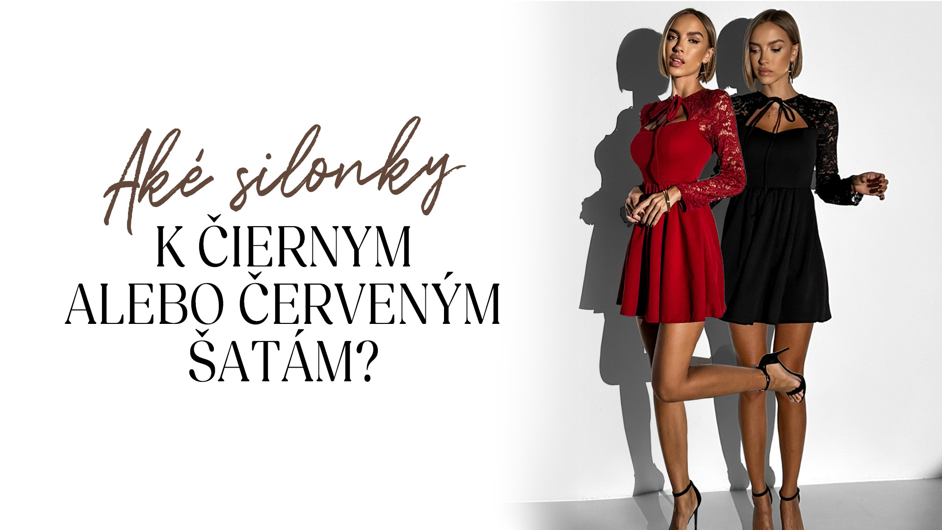 Aké silonky k čiernym alebo červeným šatám?