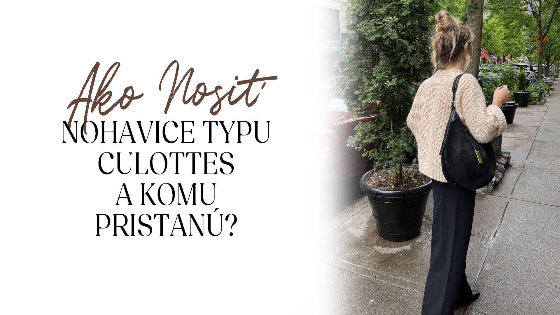 Ako nosit nohavice typu culottes a komu pristanú?