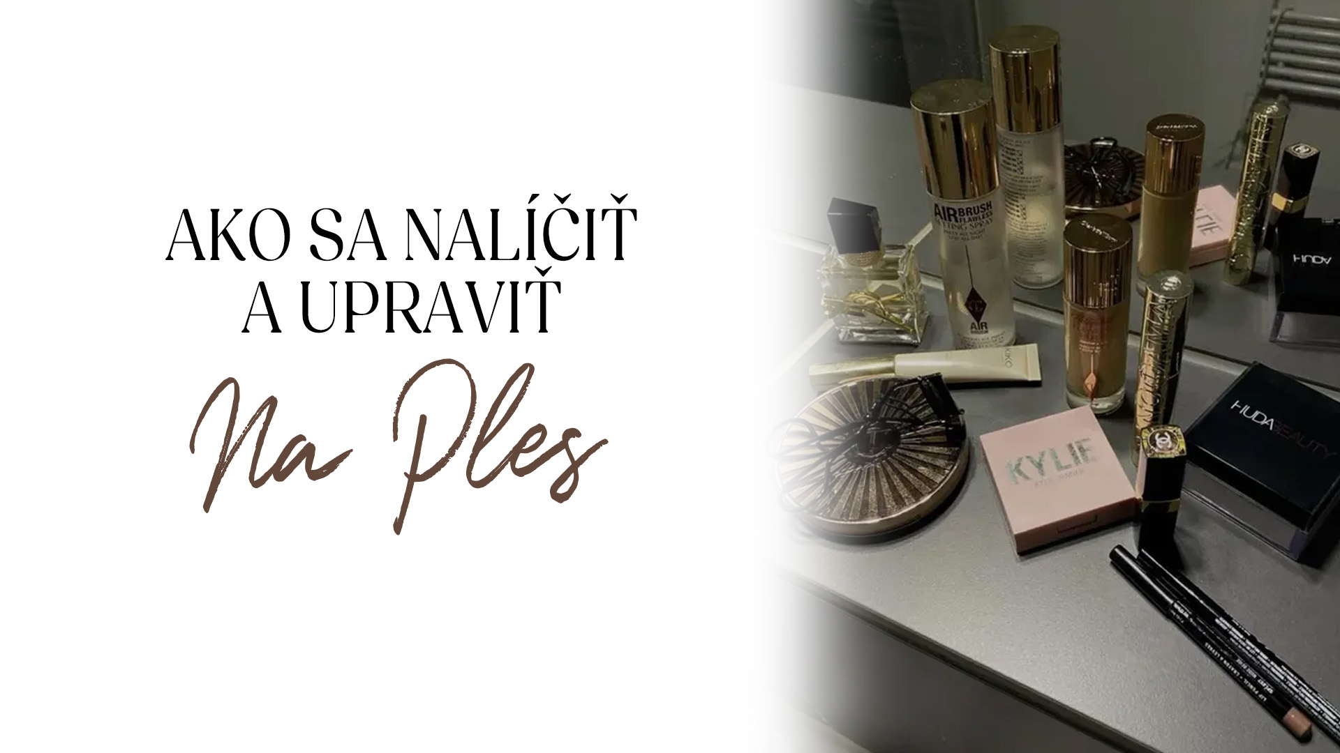 Ako sa nalíčiť a upraviť na ples