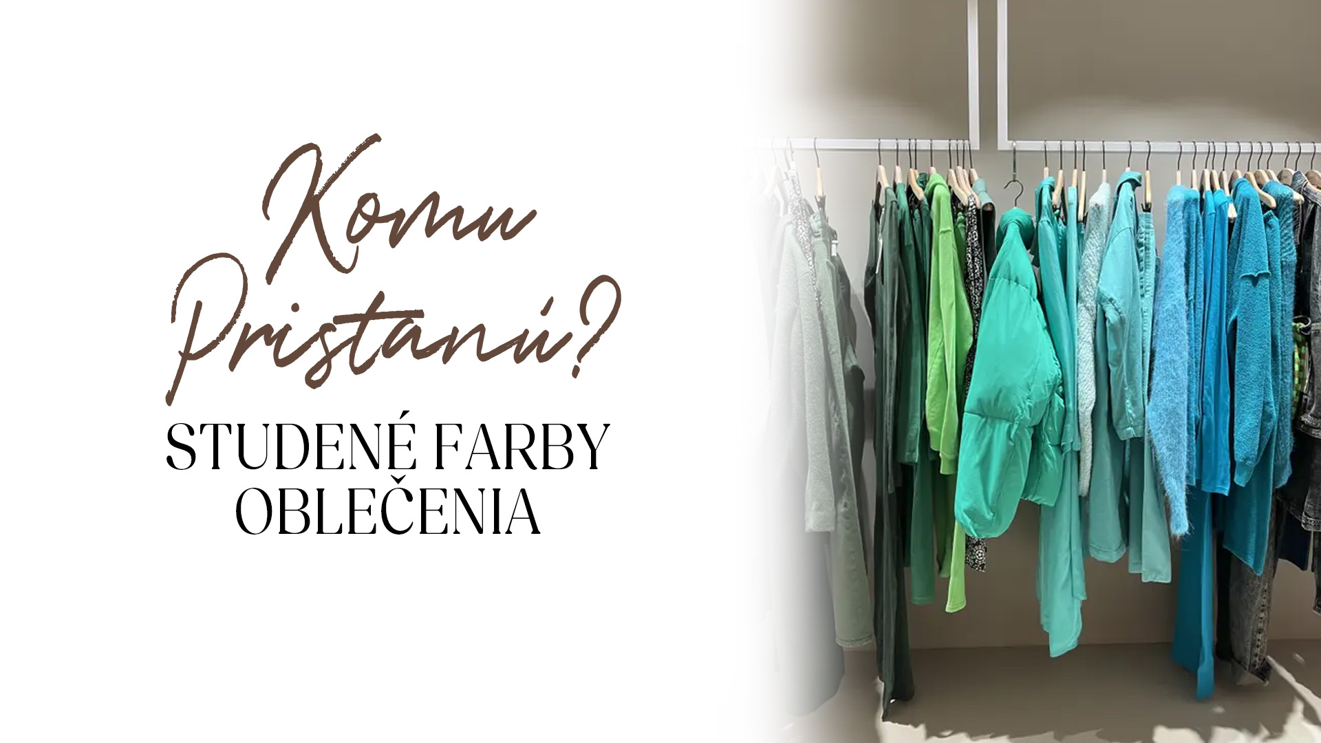 Chladné farby v oblečení: Komu sedia?