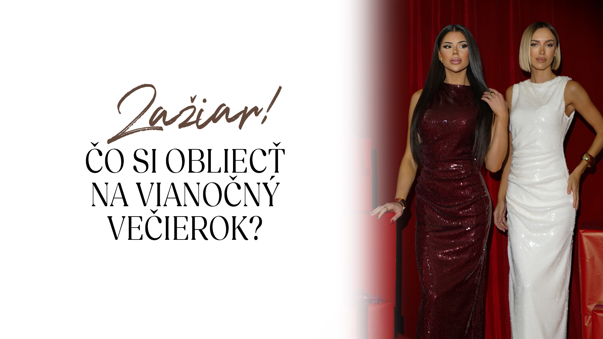 Zažiari! Čo si obliecť na vianočný večierok?